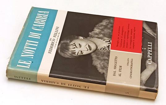 Le Notti Di Cabiria Di Federico Fellini- Del Fra- Cappelli- 1957- Cs- Yfs971 - Tommaso Chiaretti - copertina