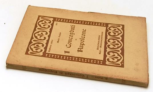 I Concordati Di Napoleone- Mario Gorino- Biblioteca Editrice- 1930- B-Yfs567 - Mario Gorino - copertina