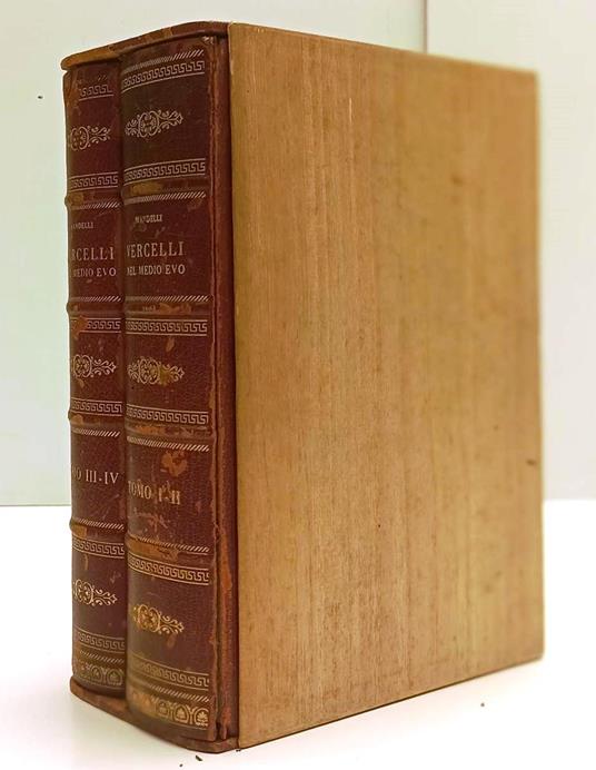 Il Comune Di Vercelli Nel Medioevo 1/2- Mandelli- Anastatica- 1857- C-Xfs119 - Vittorio Mandelli - copertina