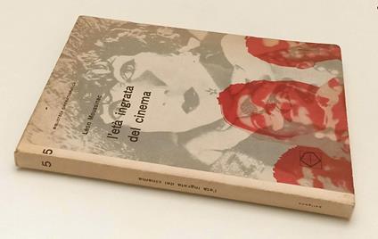 L' Età Ingrata Del Cinema - Leon Moussinac - copertina