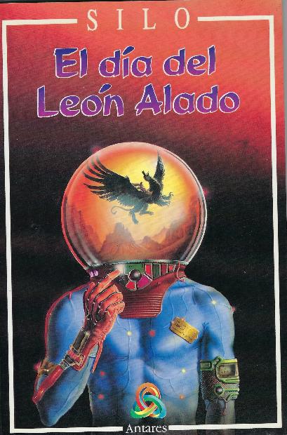 El Dia Del Leon Alado - Silo - copertina