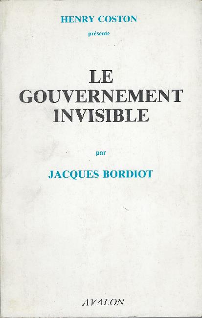 Le Gouvernement Invisible - Henry Coston - copertina