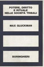 Potere, diritto e rituale nelle società tribali