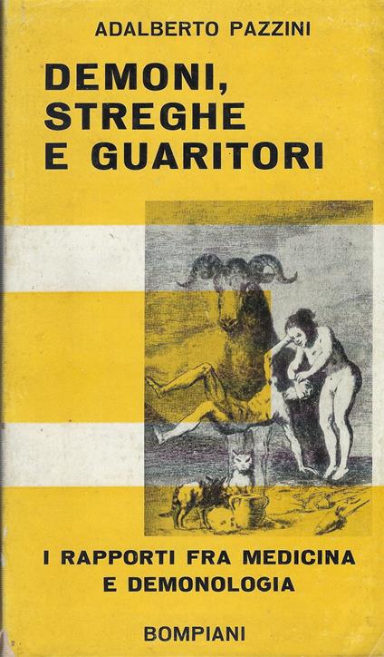 Demoni, Streghe E Guaritori - Adalberto Pazzini - copertina