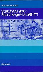 Stato Sovrano: Storia Segreta Dell'i.T.T