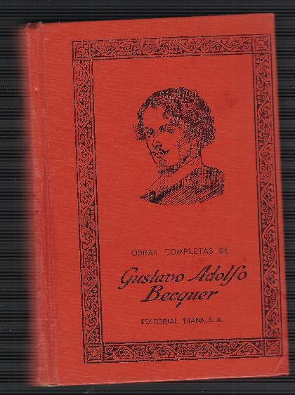 Gustavo Adolfo Becquer Obras Completas De - Gustavo Adolfo Bécquer - copertina