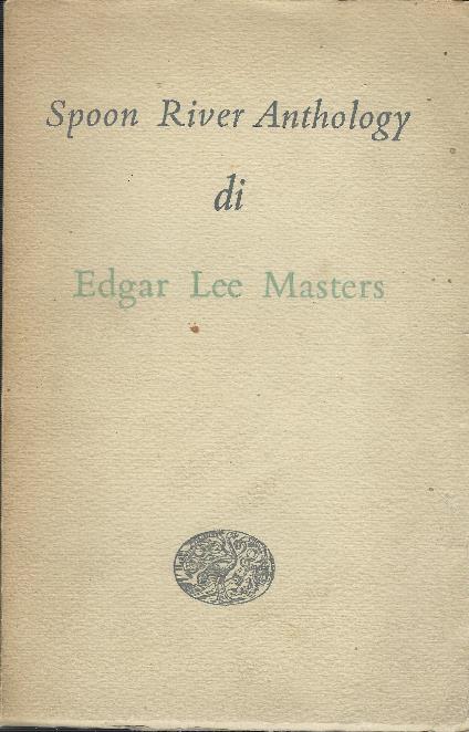 Spoon River Anthology - Edgar Lee Masters - copertina