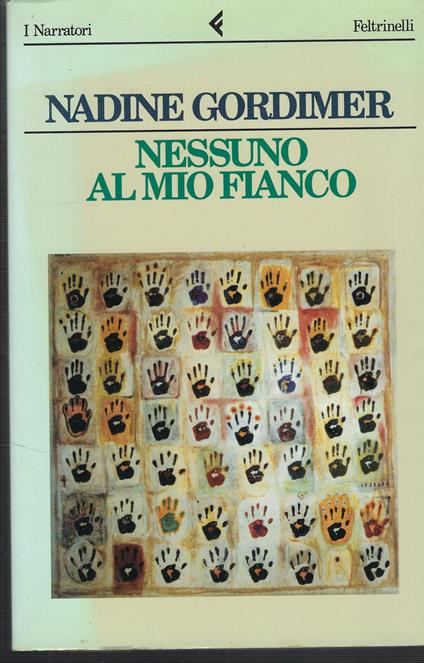Nessuno Al Mio Fianco - Nadine Gordimer - copertina