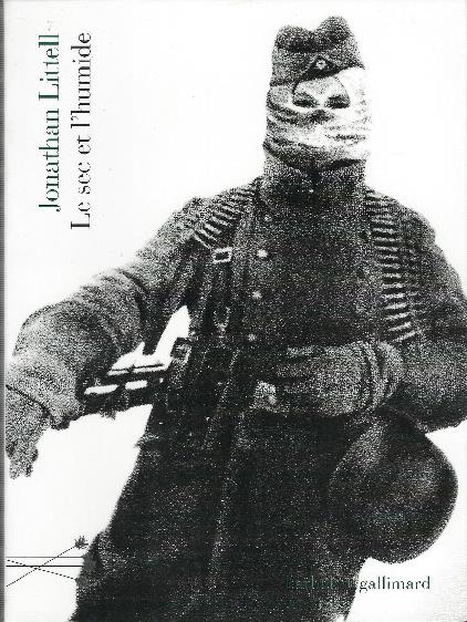 Le Sec Et L'humide - Jonathan Littell - copertina