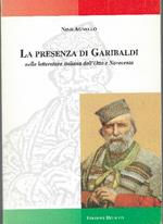 Presenza Di Garibaldi Nella Letteratura Italiana Dell'otto E Novecento