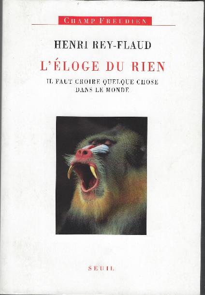 L' éloge Du Rien - Henri Rey Flaud - copertina