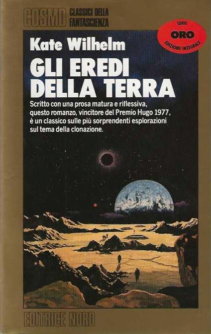 Gli eredi della terra - Kate Wilhelm - copertina