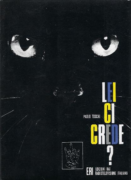 Lei Ci Crede? - Paolo Toschi - copertina