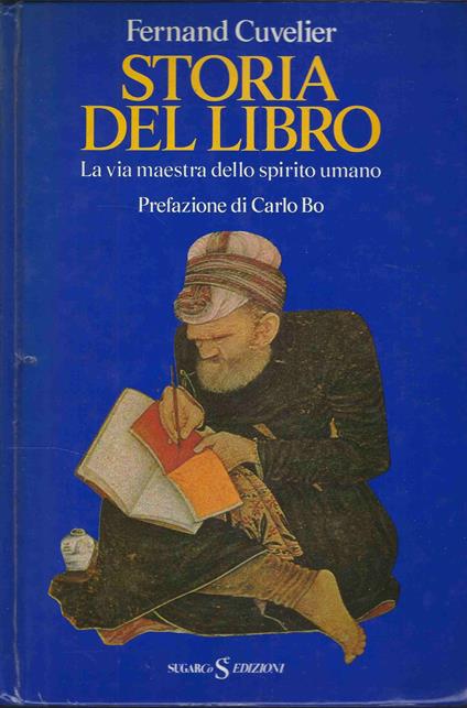 Storia Del Libro : La Via Maestra Dello Spirito Umano - Fernand Cuvelier - copertina