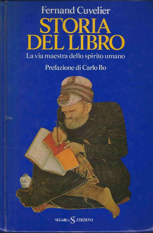 Storia Del Libro : La Via Maestra Dello Spirito Umano - Fernand Cuvelier - copertina