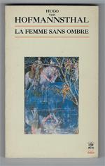 Femme Sans Ombre