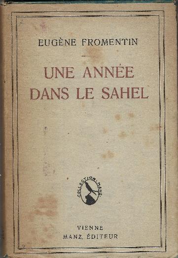 Une Année Dans Le Sahel - Eugène Fromentin - copertina