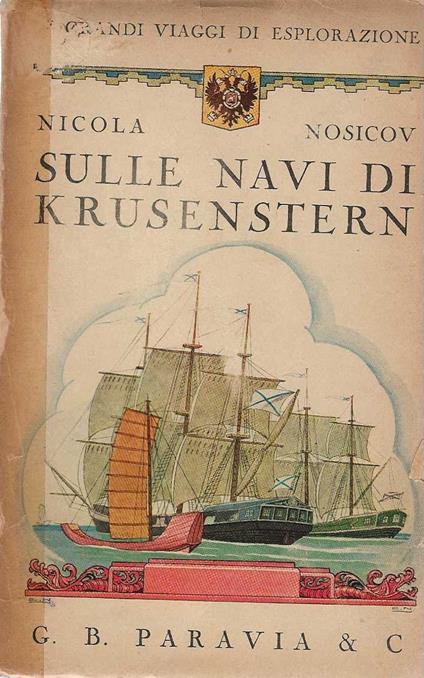 Sulle Navi Di Krusenstern : Il Primo Viaggio Dei Russi Intorno Al Mondo - copertina