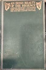 An Irish Beauty Of The Regency Compiled From 
