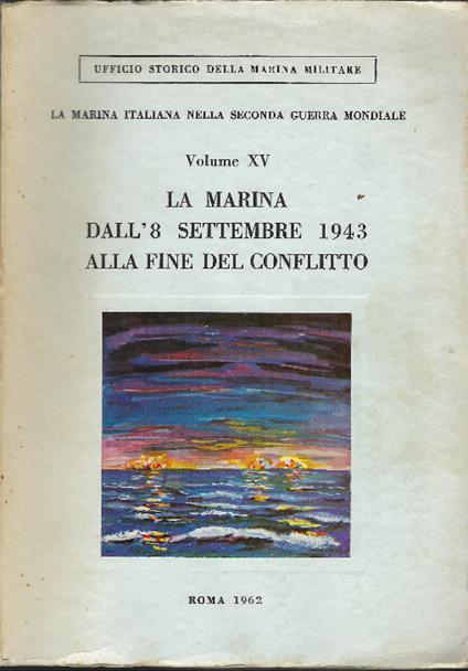Marina Dall'8 Settembre 1943 Alla Fine Del Conflitto - copertina