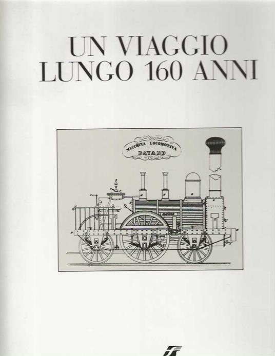 Un Viaggio Lungo 160 Anni - Autori Vari - copertina