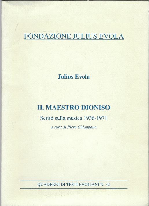 Il Maestro Dioniso - Julius Evola - copertina