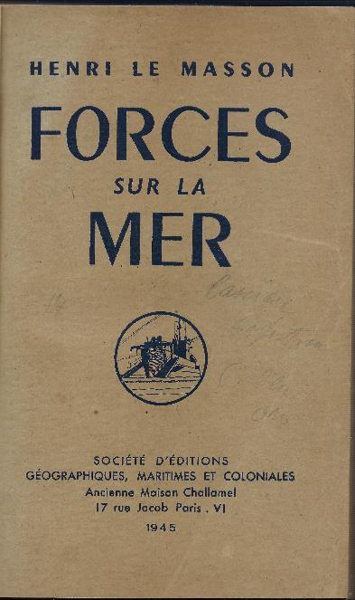 Forces Sur La Mes - Henri Le Masson - copertina