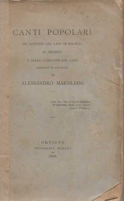 canti popolari dei dintorni del lago di Bolsena di Orvieto e delle campagne del Lazio - Alessandro Marsiliani - copertina
