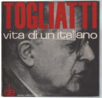 Togliatti Vita Di Un Italiano - Franco Prattico - copertina