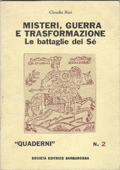 Misteri, Guerra E Trasformazione - Le Battaglie Del Sé - Claudio Risé - copertina