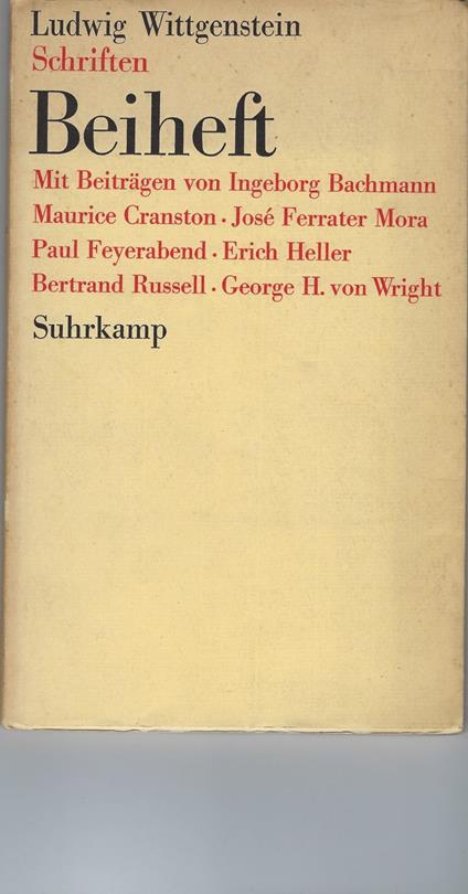 Schriften - Beiheft. Mit Beiträgen Von Ingeborg Bachmann, Maurice Cranston, José Ferrater Mora, Paul Feyerabend, Erich Heller, Bertrand Russell, George H. Von Wright - Ludwig Wittgenstein - copertina