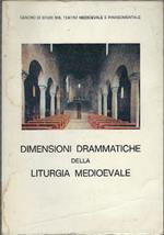 Dimensioni Drammatiche Della Liturgia Medioevale