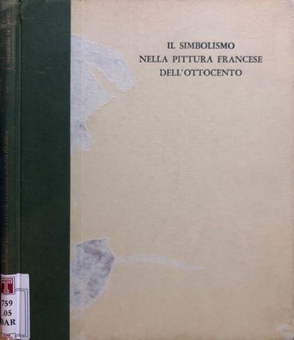 Il simbolismo nella pittura francese dell'Ottocento - Renato Barilli - copertina