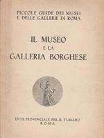 Il museo e la Galleria Borghese