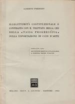 Illegittimità costituzionale e contrasto con il trattato della CEE della 