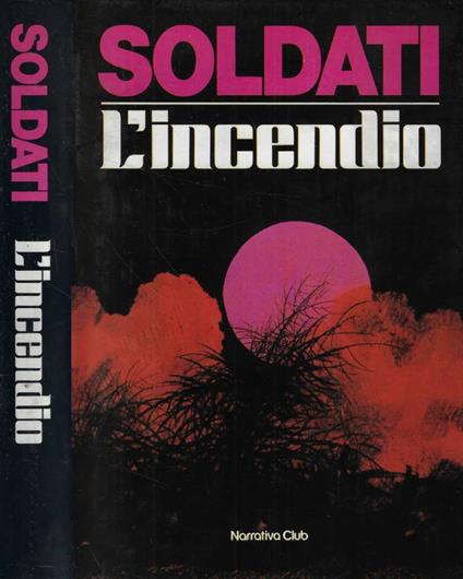 L' incendio - Mario Soldati - copertina