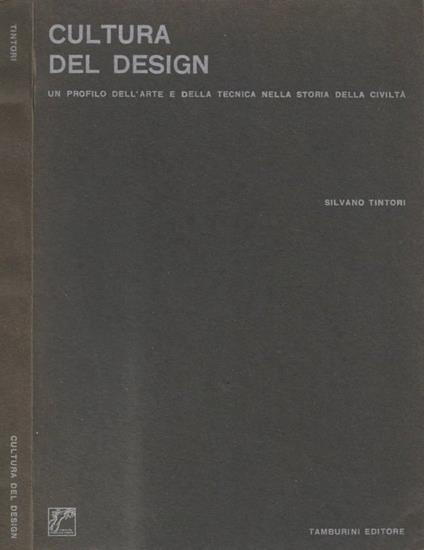 Cultura del design (Sigla autografa) - Silvano Tintori - copertina