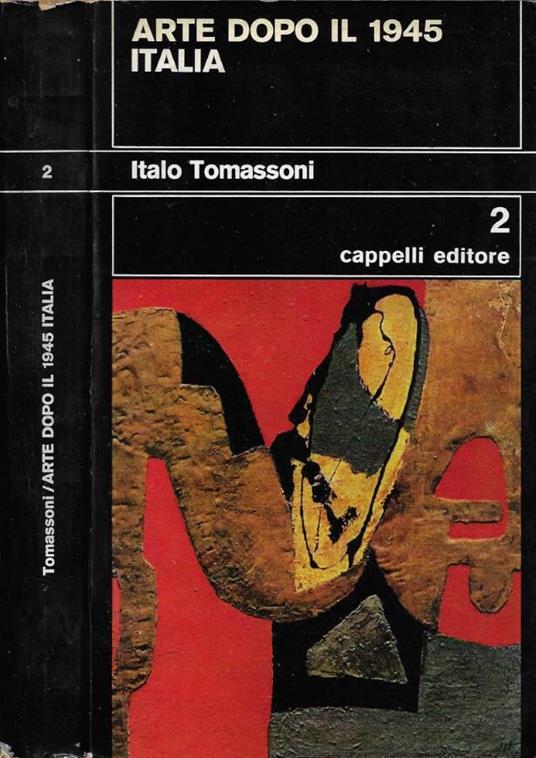Arte dopo il 1945: Italia - Italo Tomassoni - copertina