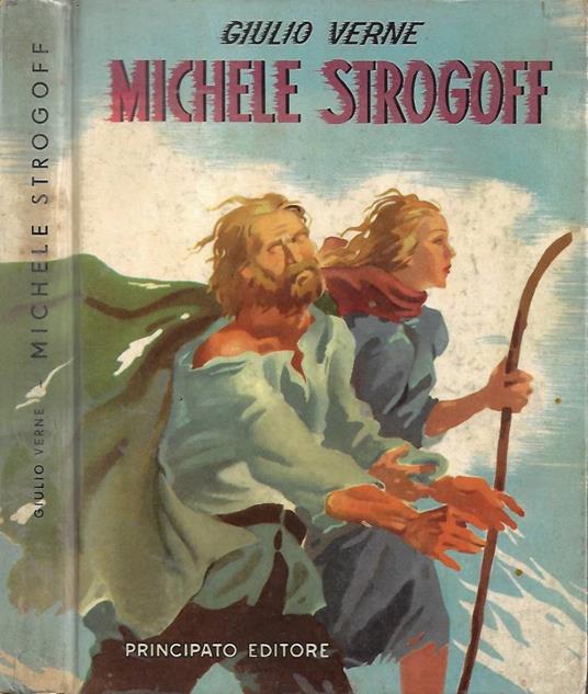 Michele Strogoff - Jules Verne - copertina