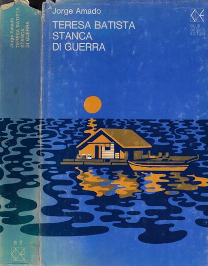 Teresa Batista stanca di guerra - Jorge Amado - copertina