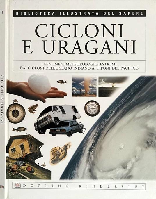 Cicloni e uragani - Jack Challoner - copertina