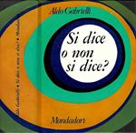 Si dice o non si dice?