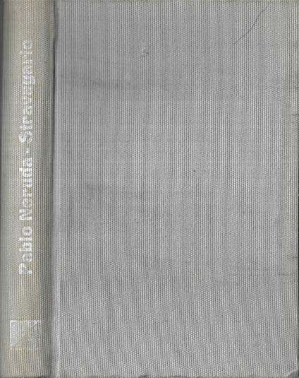 Stravagario - Pablo Neruda - copertina