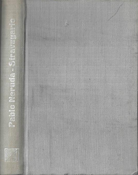 Stravagario - Pablo Neruda - copertina