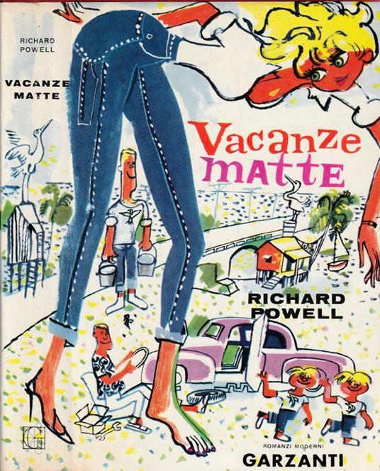 Vacanze matte - Richard Powell - copertina