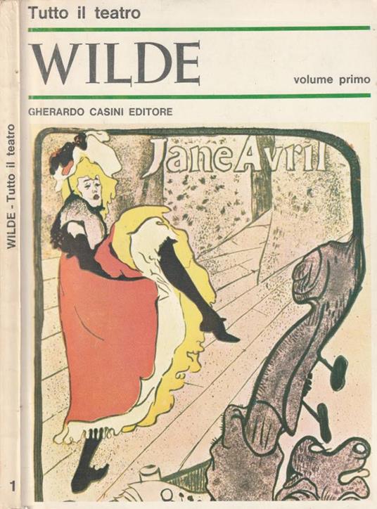 Tutto il teatro vol I - Oscar Wilde - copertina