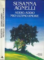 Addio, addio mio ultimo amore