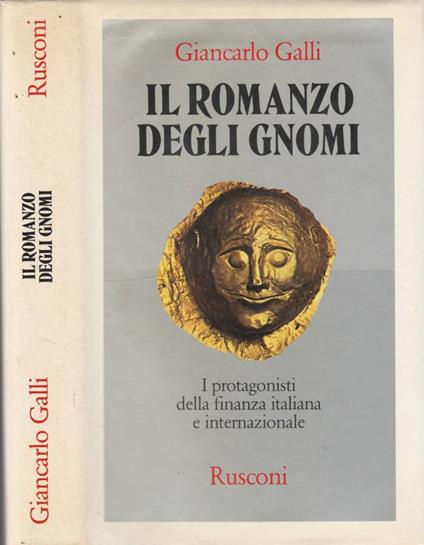 Il romanzo degli gnomi - Giancarlo Galli - copertina