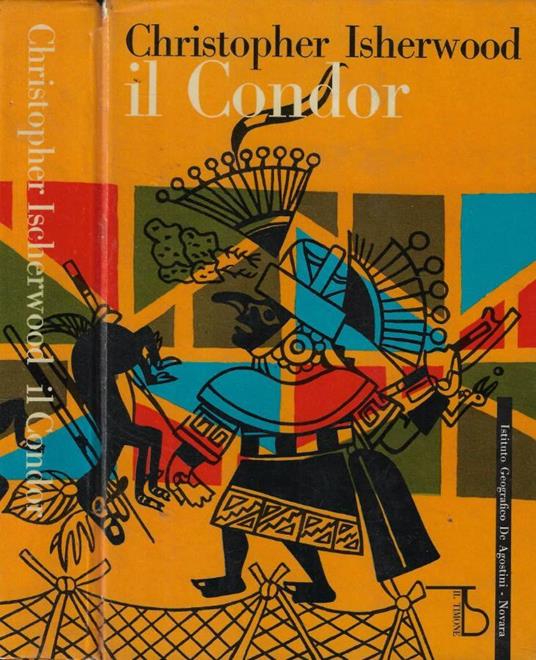 Il Condor - Christopher Isherwood - copertina