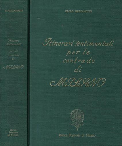 Itinerari sentimentali per le contrade di Milano - Paolo Mezzanotte - copertina